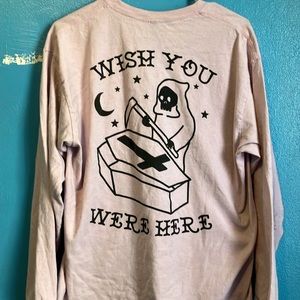Wish You Were Here Long Sleeve
